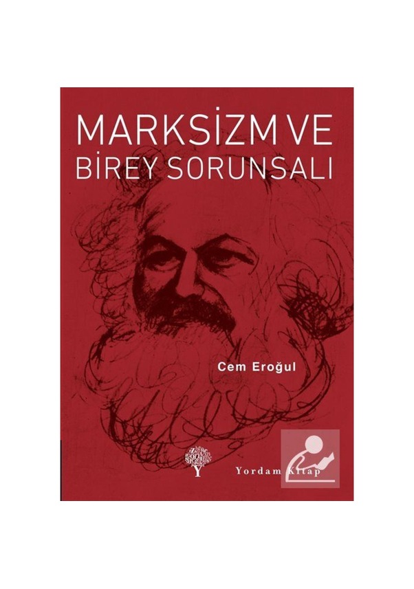 Marksizm Ve Birey Sorunsalı Prof Dr Cem Eroğul 9786051722504