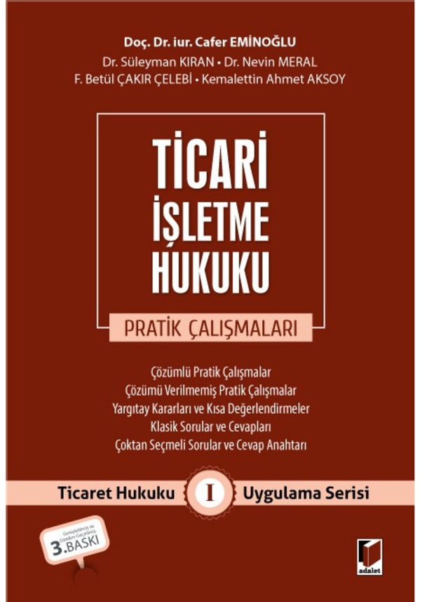 Ticari İşletme Hukuku Pratik Çalışmaları Ticaret Hukuku Cafer Fiyatları