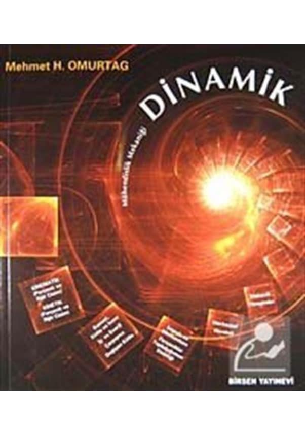 Mühendislik Mekaniği Dinamik Prof Dr Mehmet H Omurtag Fiyatları ve