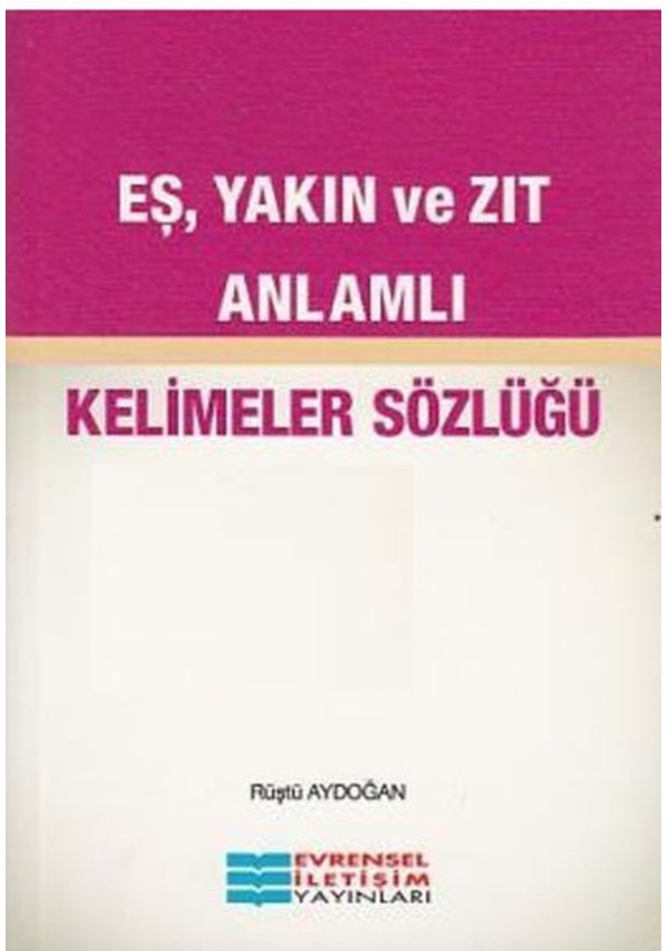 E Yak N Ve Z T Anlaml Kelimeler S Zl Fiyatlar Ve Zellikleri