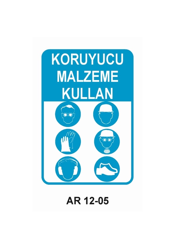 Koruyucu Malzeme Kullan Iş Güvenliği Uyarı Levhası 512759812