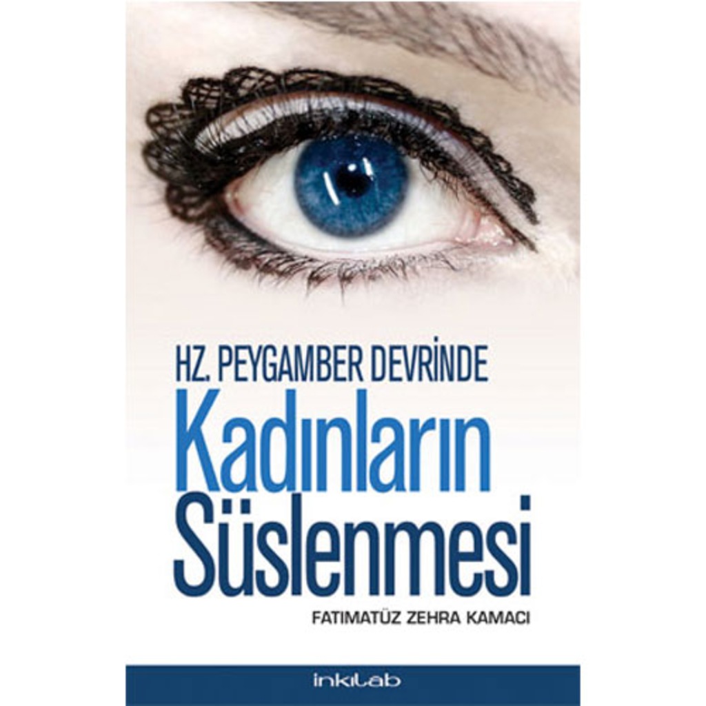32899165 - Hz. Peygamber Devrinde Kadınların Süslenmesi - n11pro.com 32899165 - Hz. Peygamber Devrinde Kadınların Süslenmesi - n11pro.com