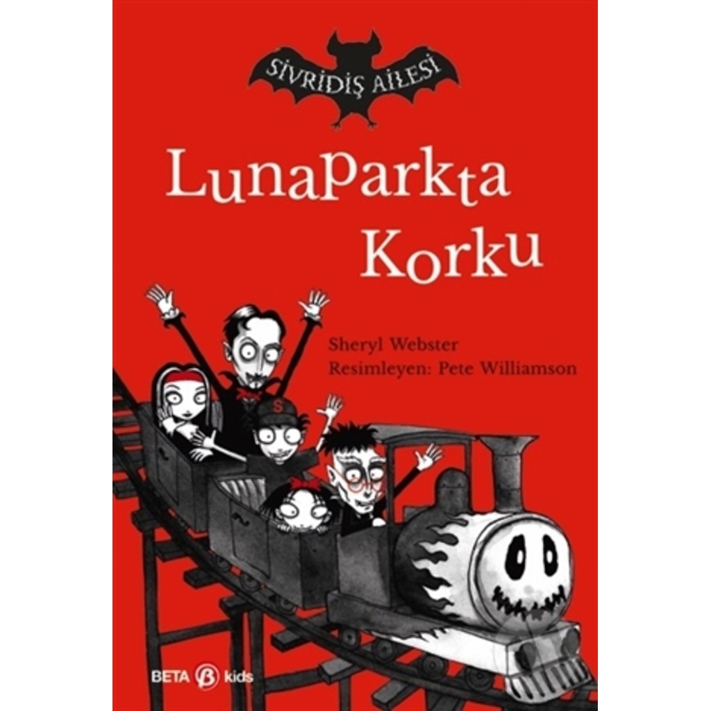 Sivridiş Ailesi - Lunaparkta Korku-Sheryl Webster