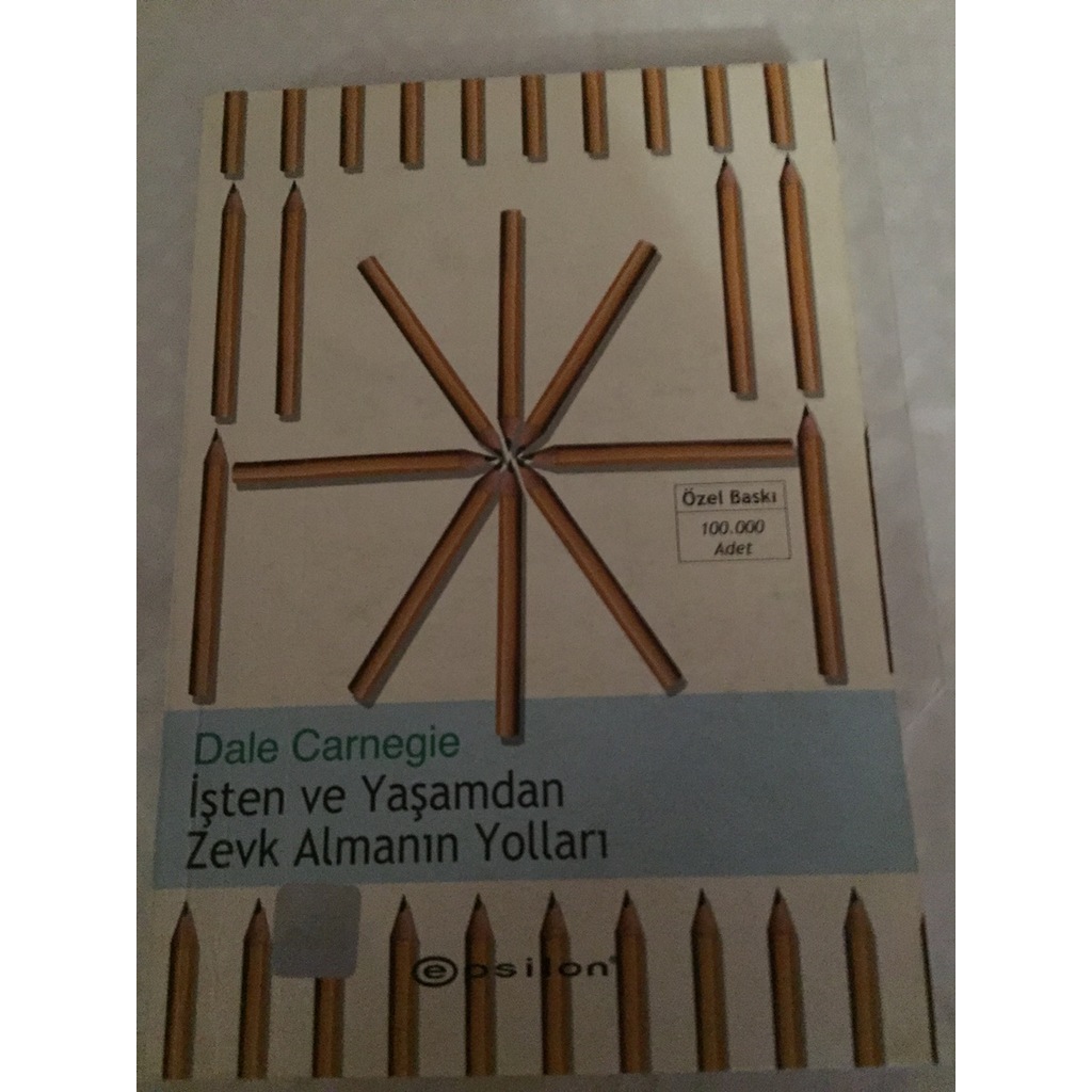 Isten Ve Yasamdan Zevk Almanin Yollari Dale Carnegie Fiyatlari Ve Ozellikleri