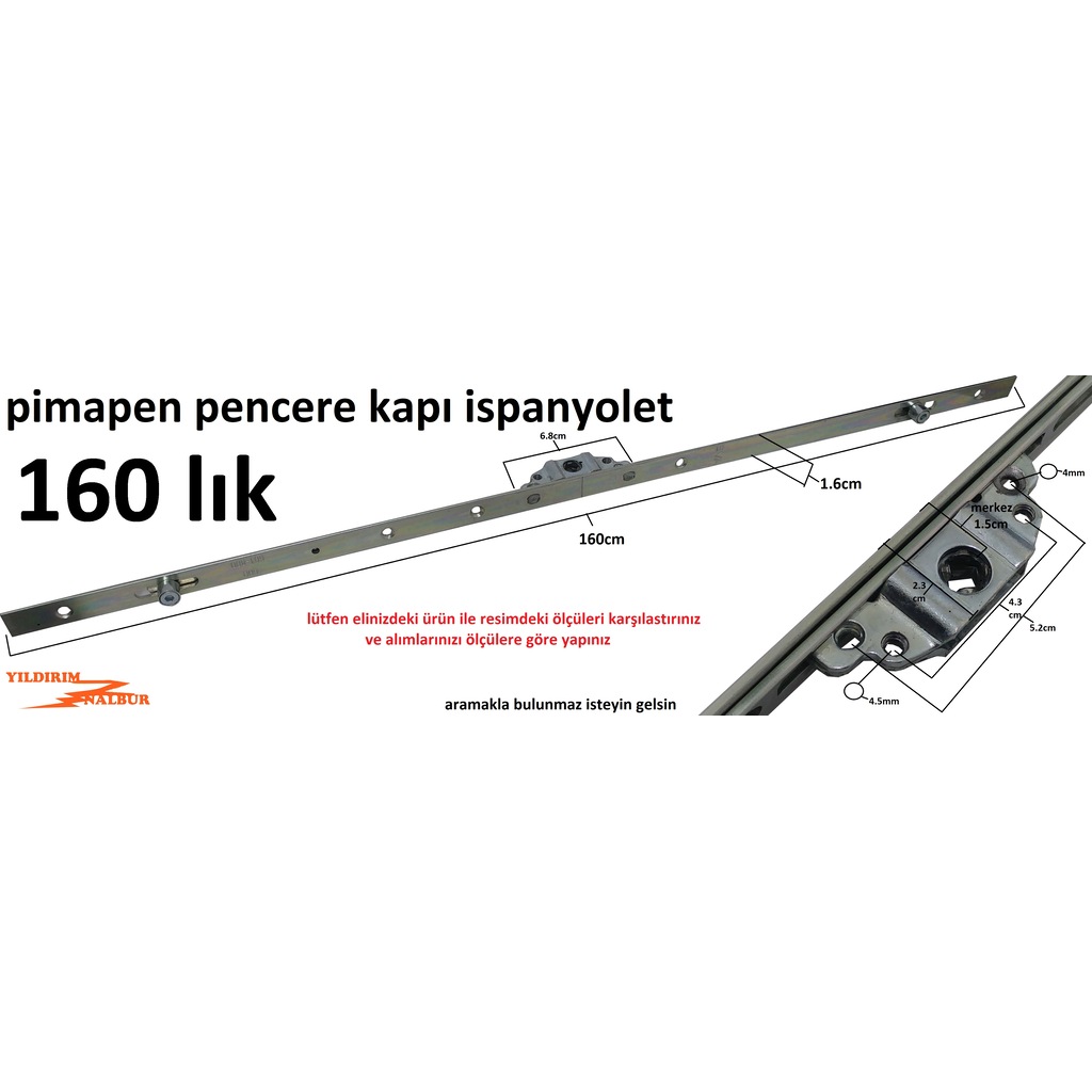 ispanyolet pimapen kapi pencere kilidi 160cm en buyuk boy fiyatlari ve ozellikleri