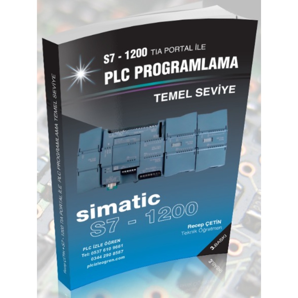 Siemens S7-1200 Temel Seviye PLC Programlama
