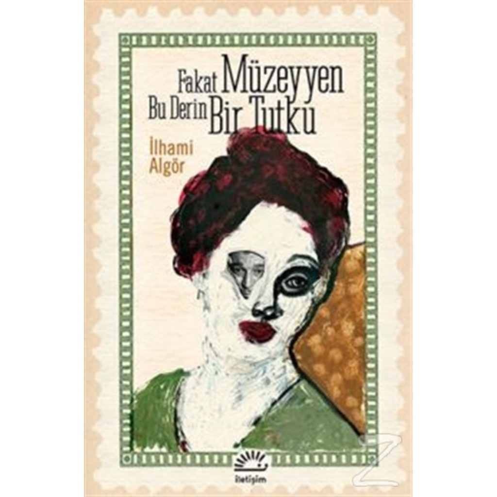 Fakat Müzeyyen Bu Derin Bir Tutku/İlhami Algör