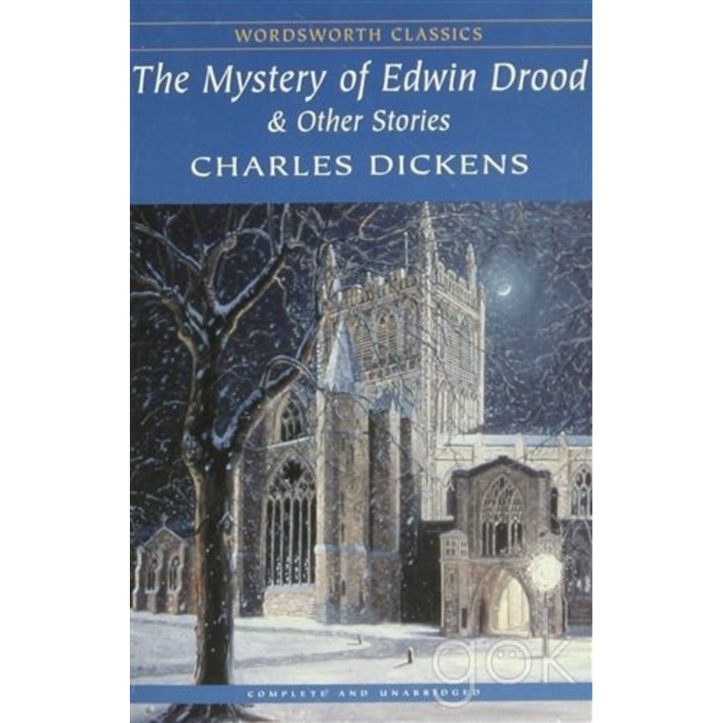The Mystery Of Edwin Drood and Other Stories