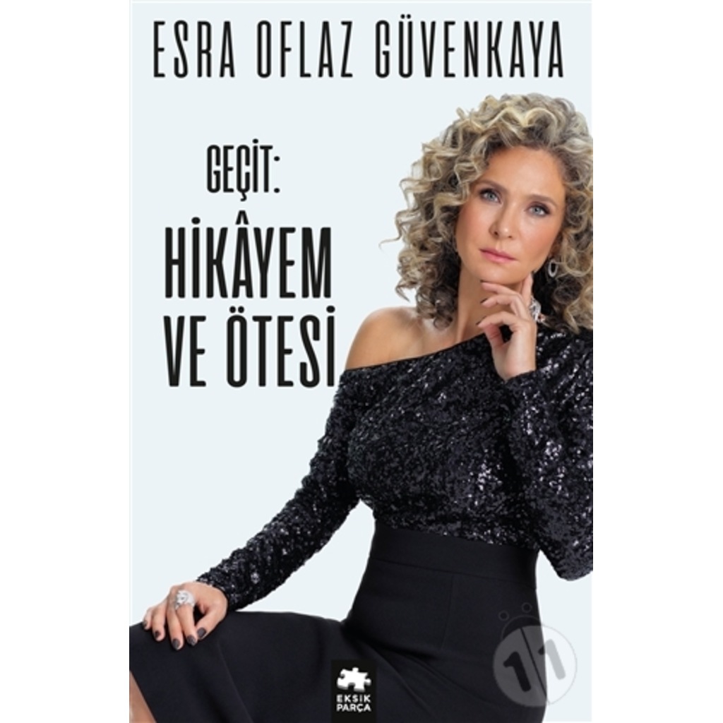 Geçit: Hikayem ve Ötesi (Ciltli)-Esra Oflaz Güvenkaya
