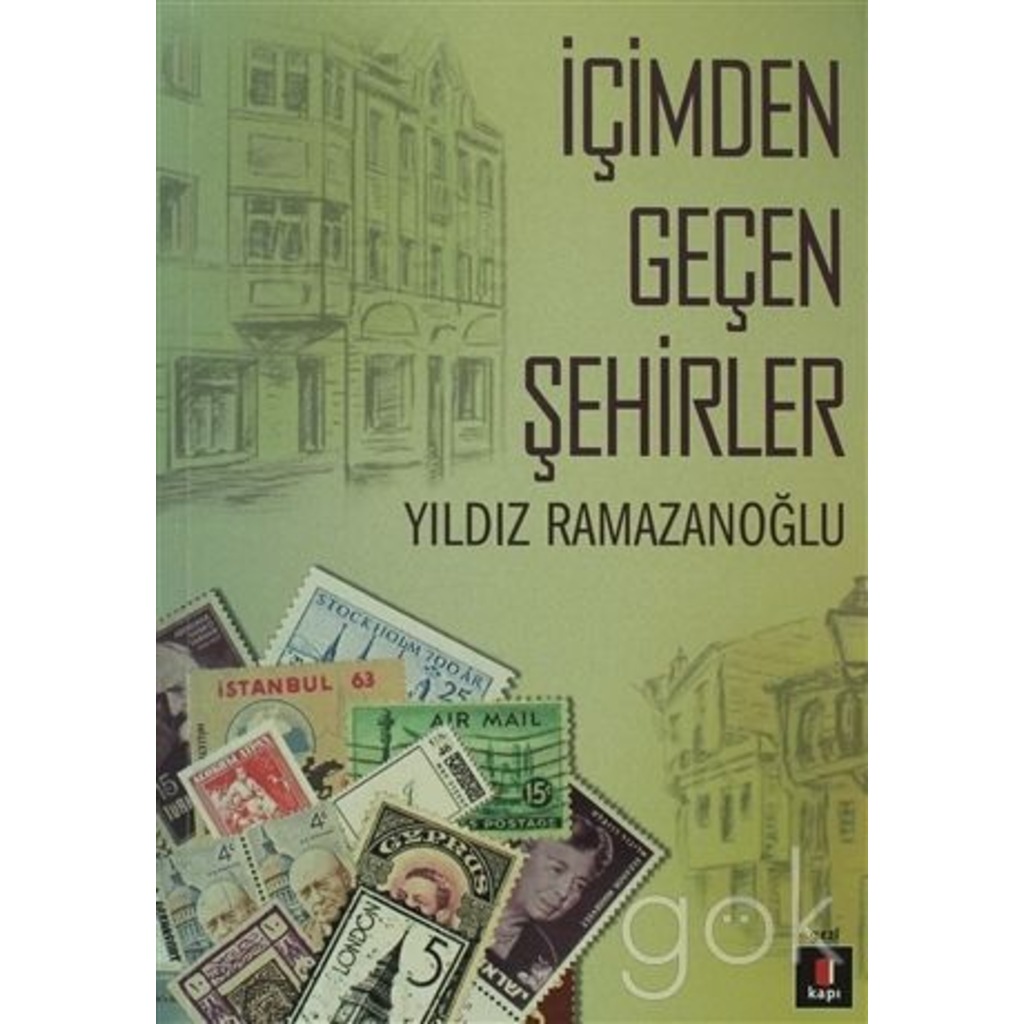 İçimden Geçen Şehirler
