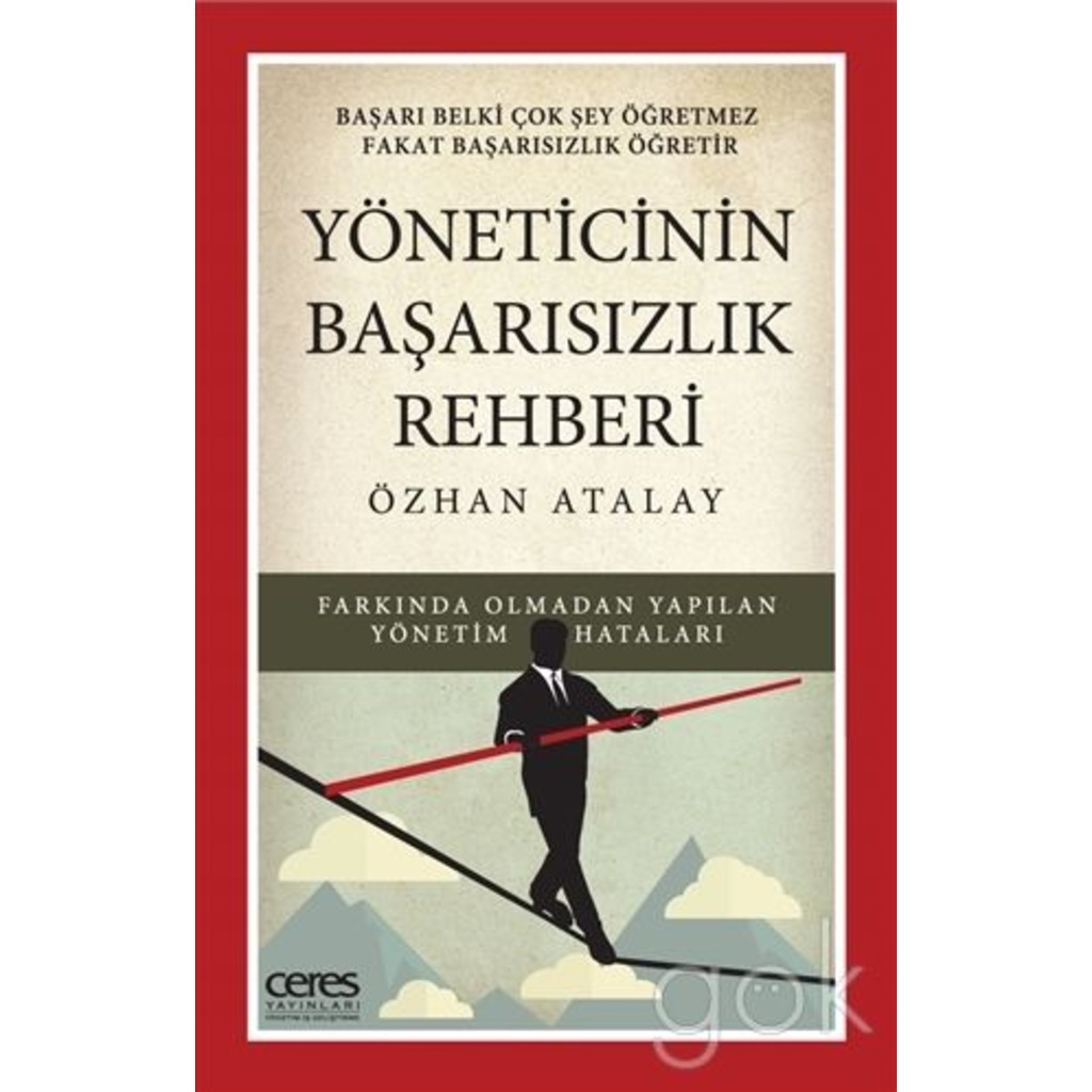 Yöneticinin Başarısızlık Rehberi