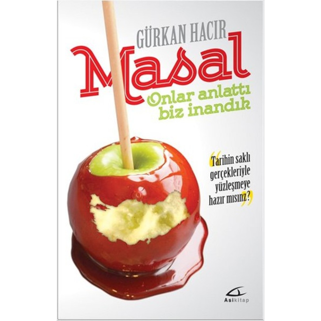 Masal - Onlar Anlattı Biz İnandık
