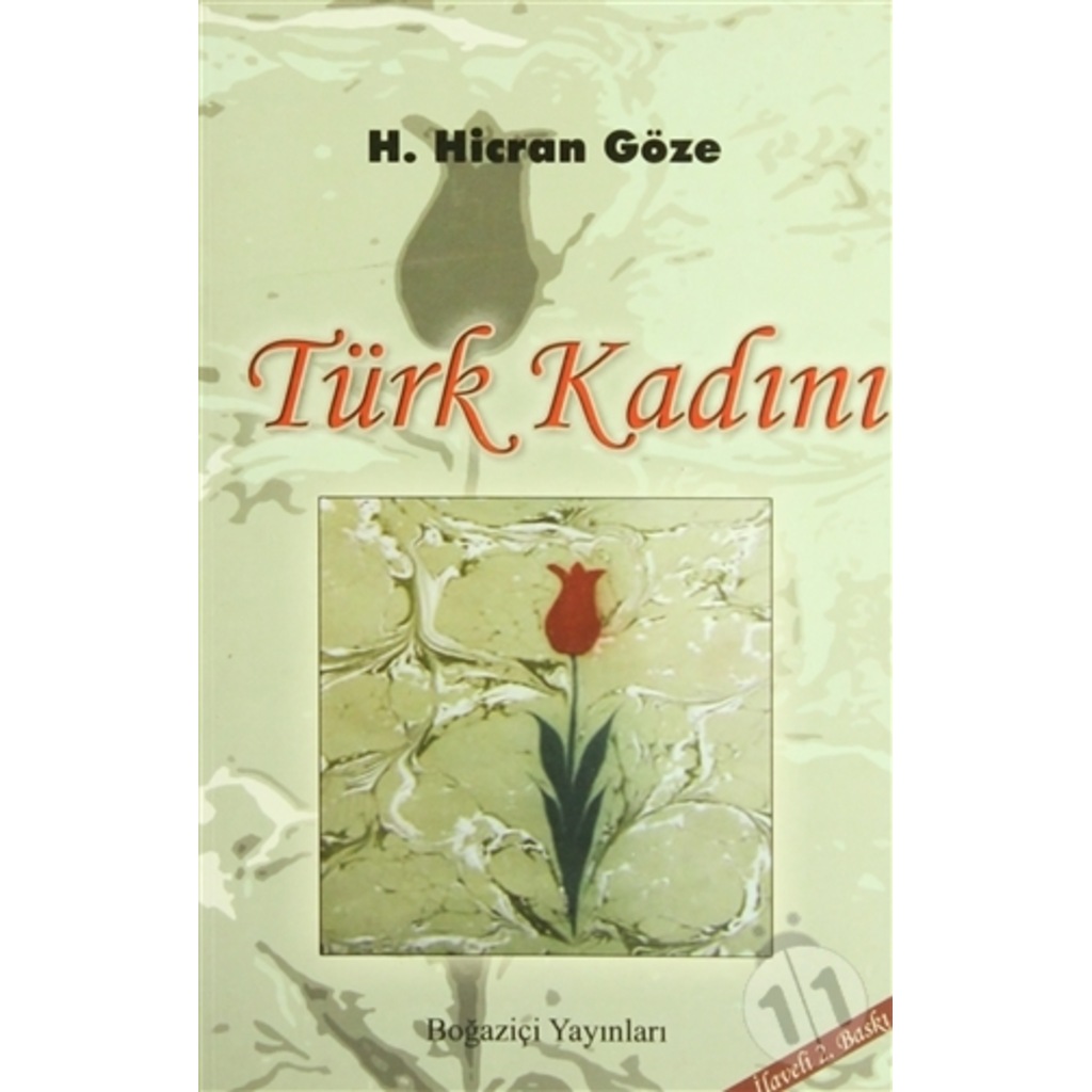 Türk Kadını-Hicran Göze