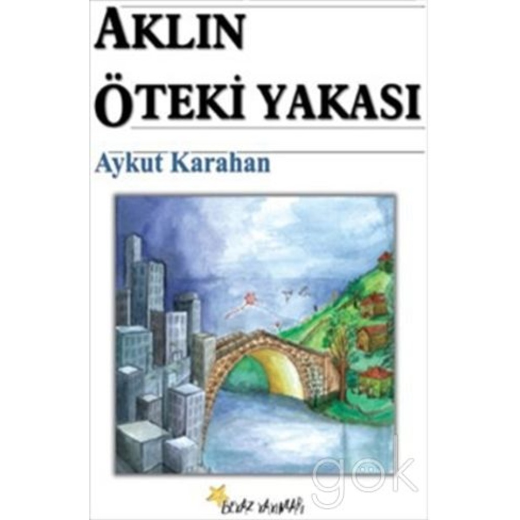 Aklın Öteki Yakası