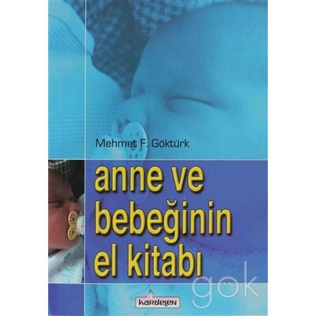 Anne ve Bebeğinin El Kitabı