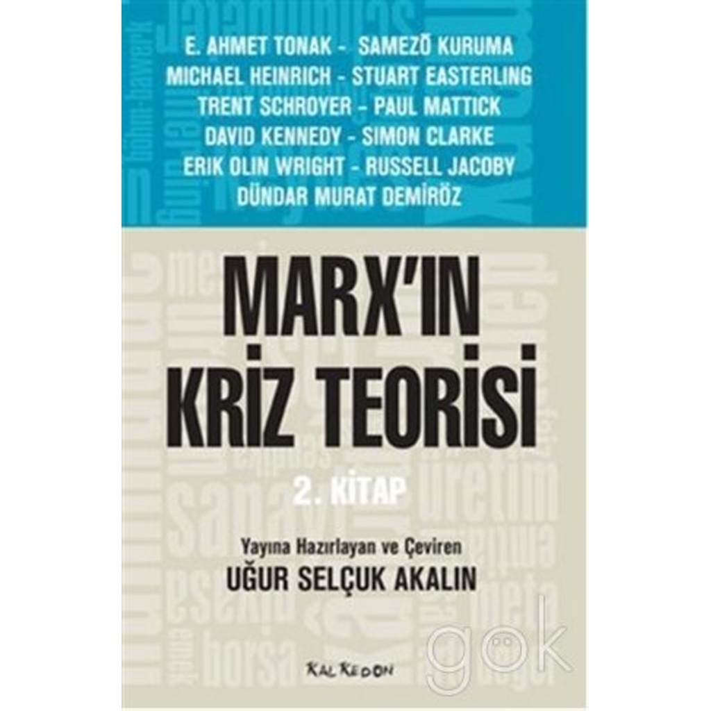 Marx'ın Kriz Teorisi 2. Kitap