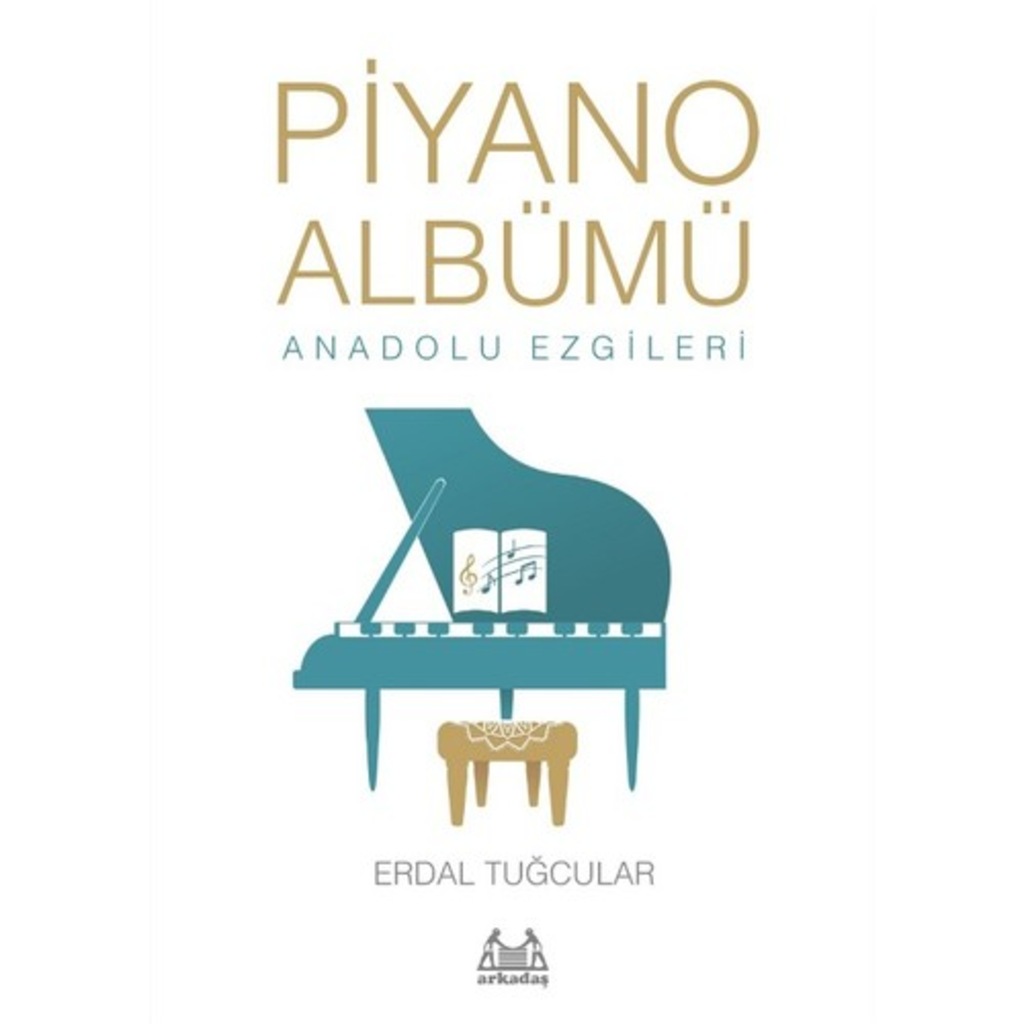 Piyano Albümü Anadolu Ezgileri