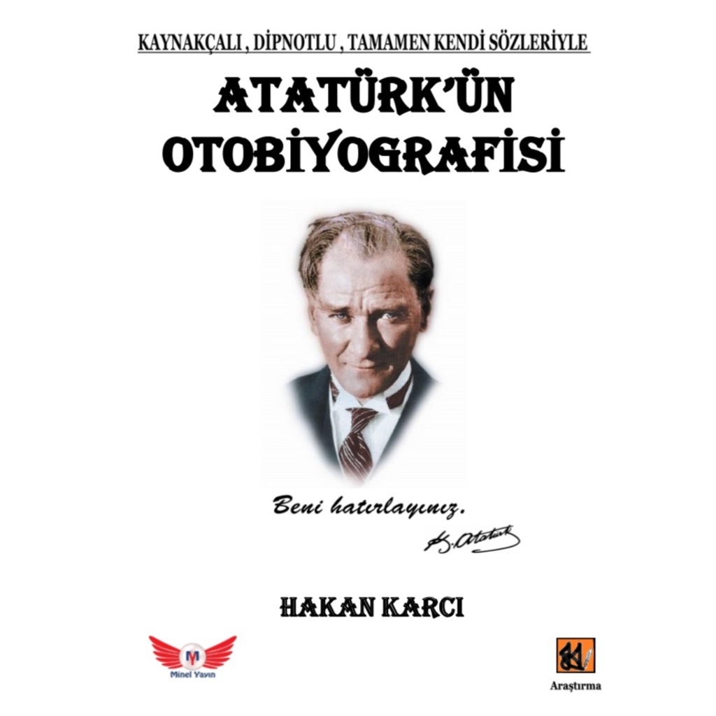 Atatürk’ün Otobiyografisi