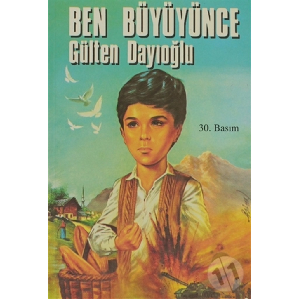 Ben Büyüyünce-Gülten Dayıoğlu