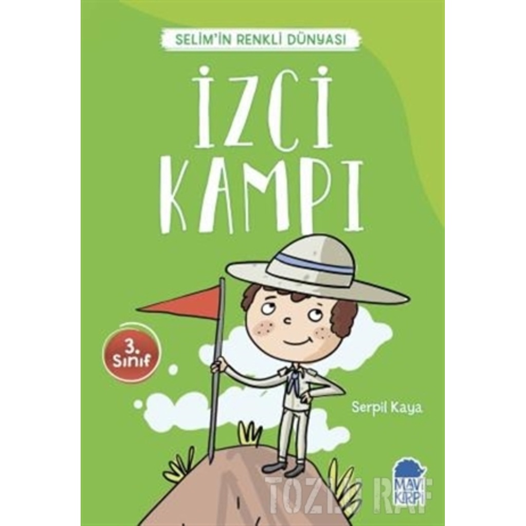 İzci Kampı Selim'in Renkli Dünyası / 3. Sınıf Okuma Kitabı