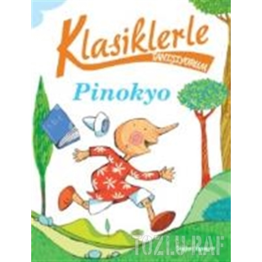 Klasiklerle Tanışıyorum Pinokyo