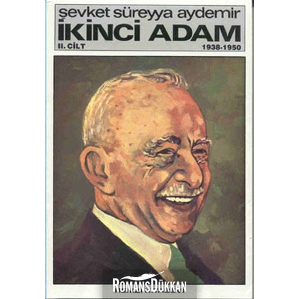 İkinci Adam-Cilt 2 / Şevket Süreyya Aydemir