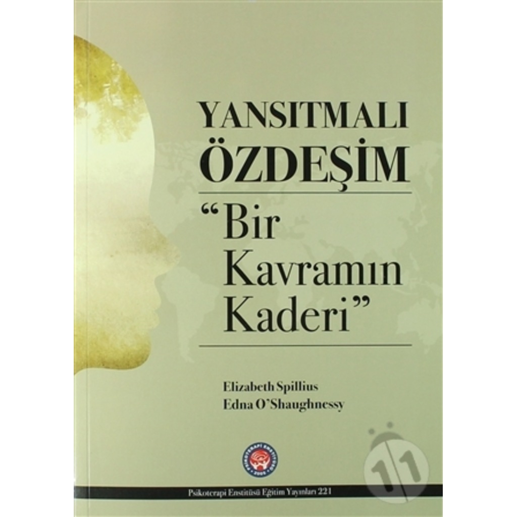 Yansıtmalı Özdeşim-Edna O’Shaughnessy,Elizabeth Spillius