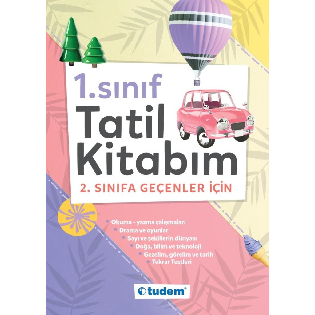 1. Sınıf Tatil Kitabım 2. Sınıfa Geçenler İçin Tudem Yayınları