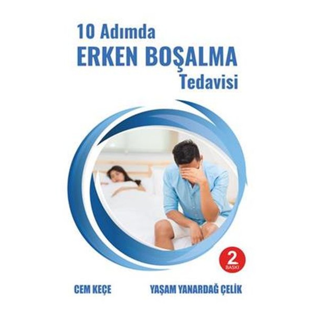 10 ADIMDA ERKEN BOŞALMA TEDAVİSİ