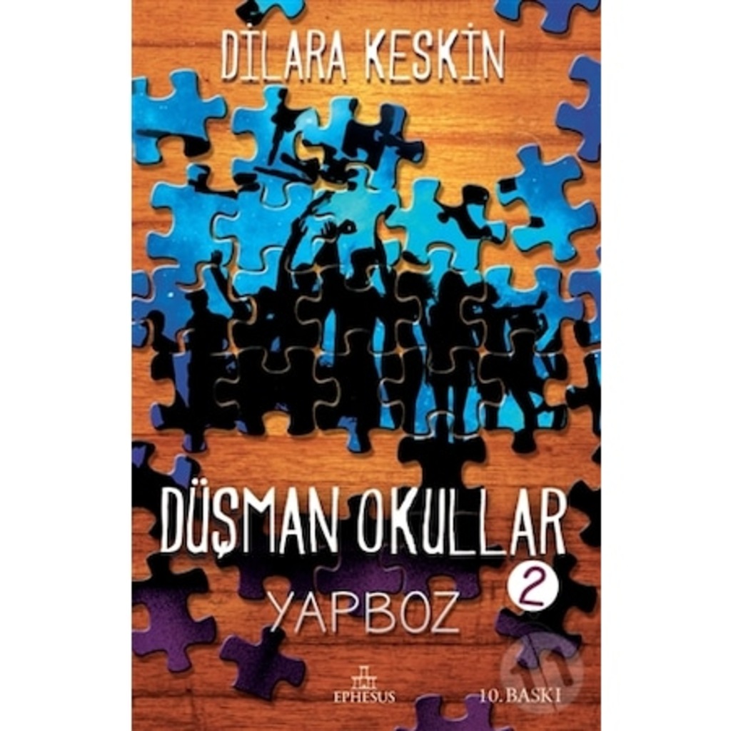 Düşman Okullar #2 Yapboz (Ciltsiz) İmzalı - Dilara Keskin