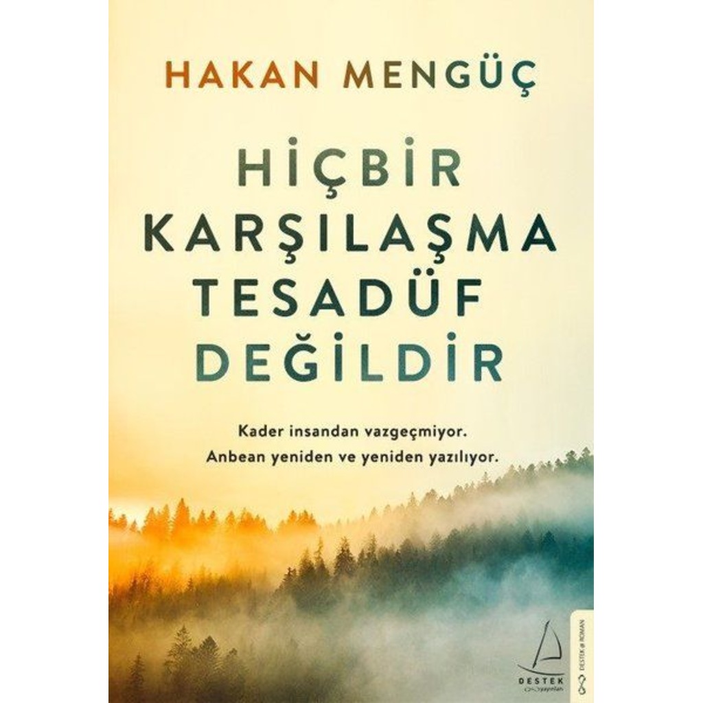 HİÇBİR KARŞILAŞMA TESADÜF DEĞİLDİR/HAKAN MENGÜÇ