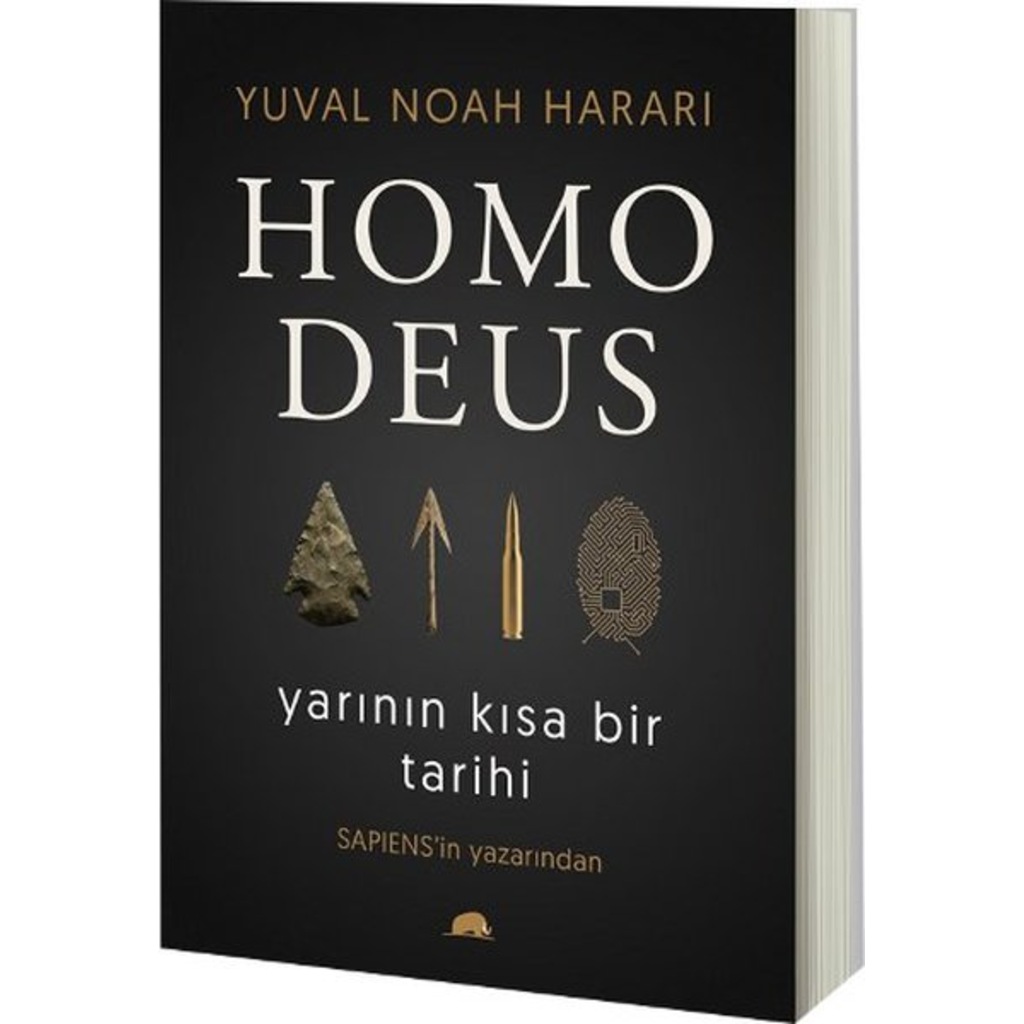 Homo Deus: Yarının Kısa Bir Tarihi Yuval Noah Harari KOLEKTİF Kİ