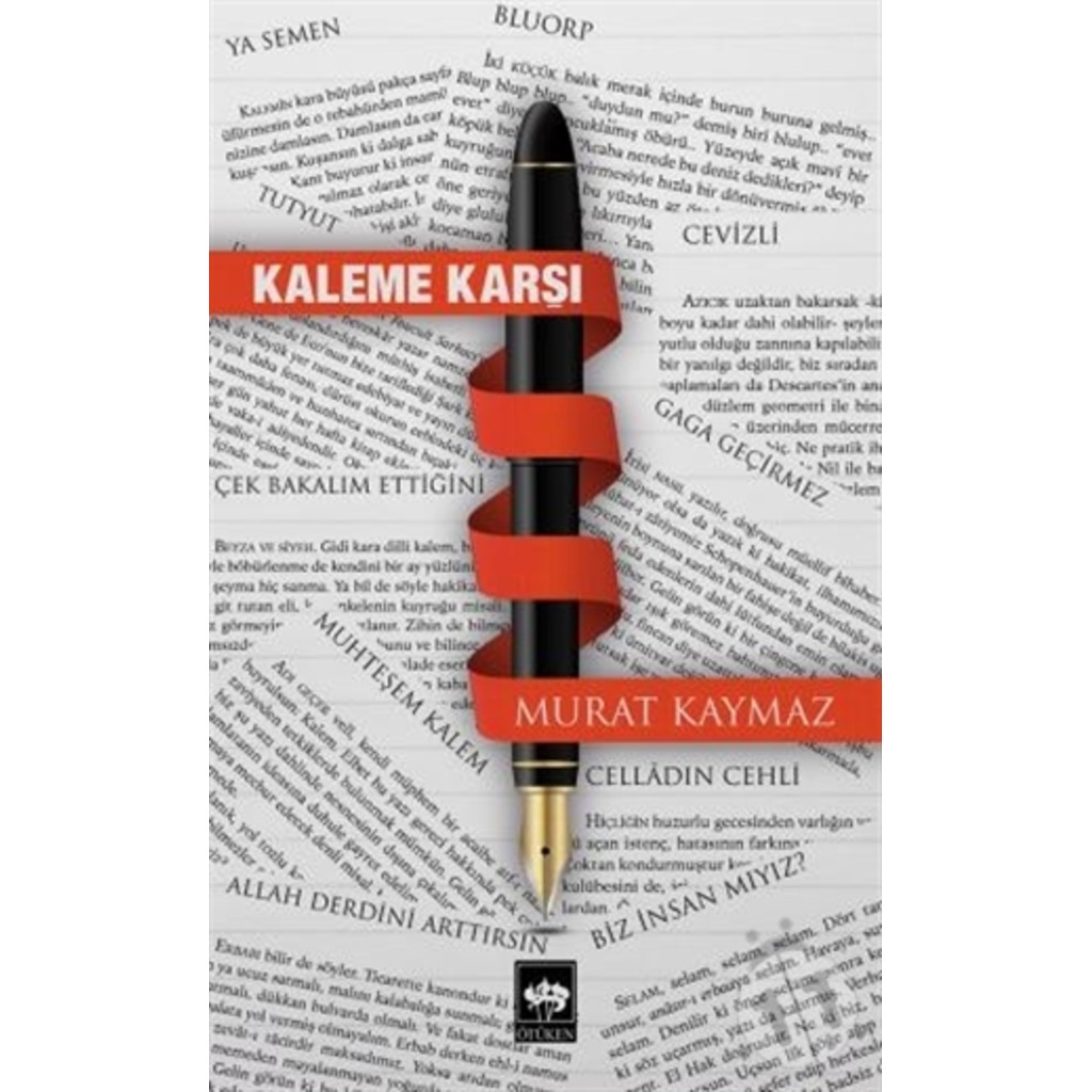 Kaleme Karşı-Murat Kaymaz