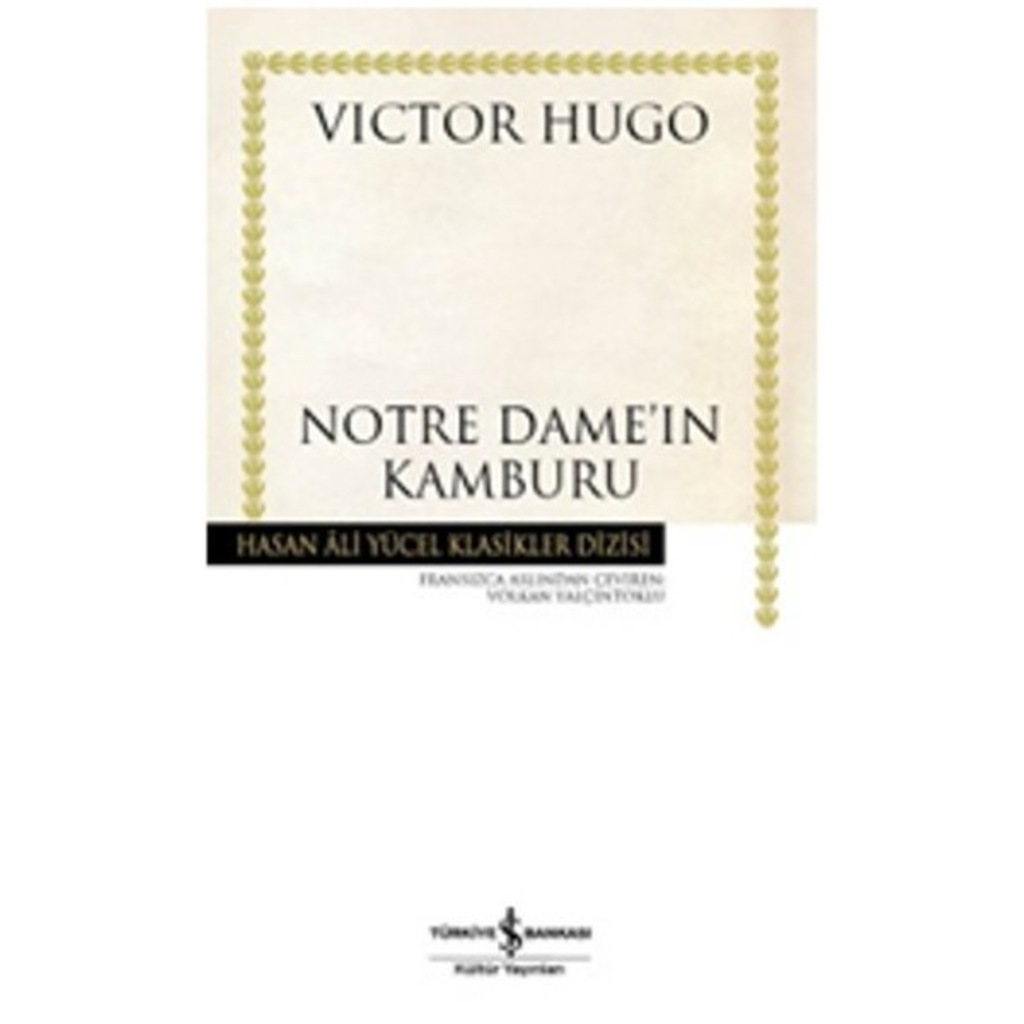Notre Dame'ın Kamburu - Hasan Ali Yücel Klasikleri