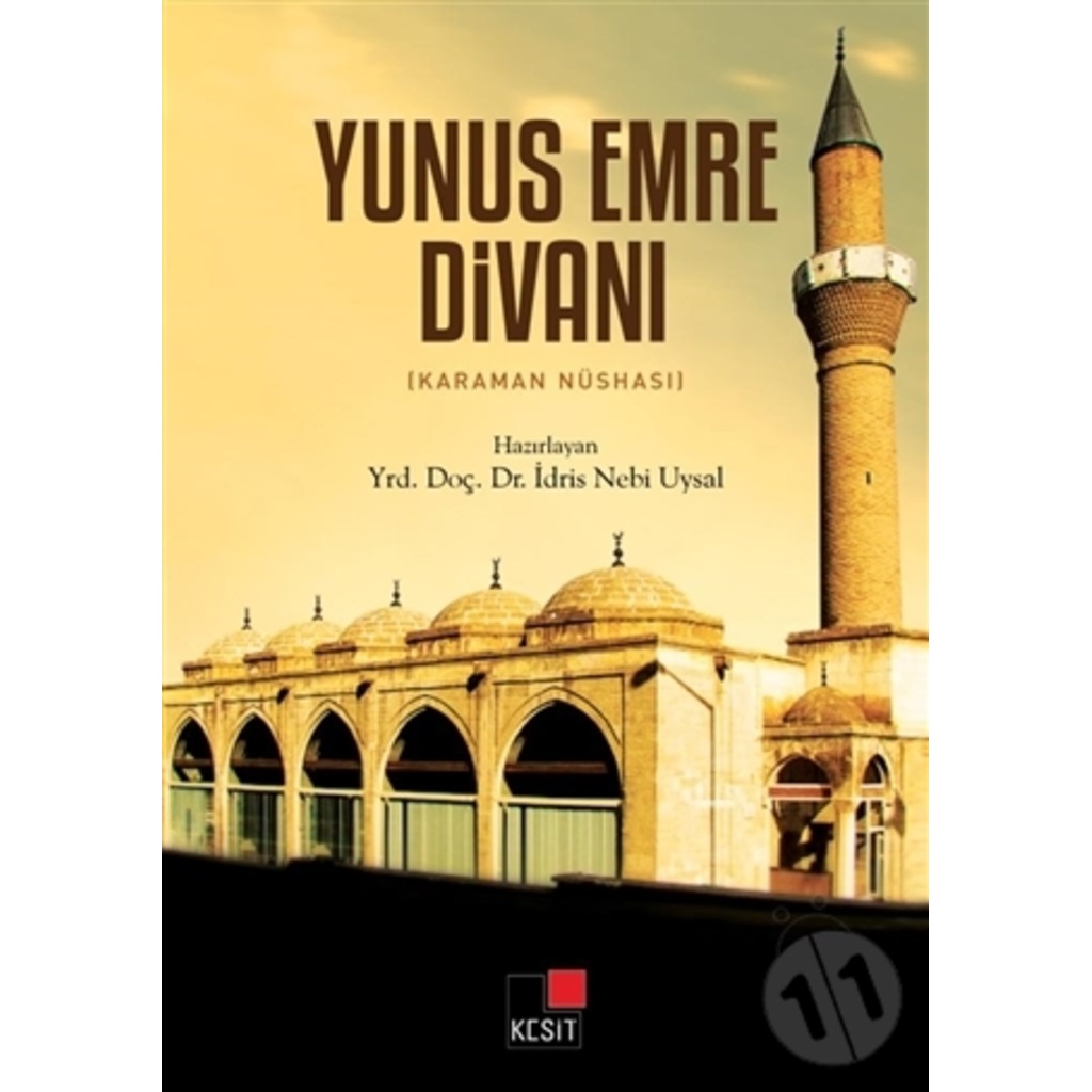 Yunus Emre Divanı (Karaman Nüshası)-İdris Nebi Uysal
