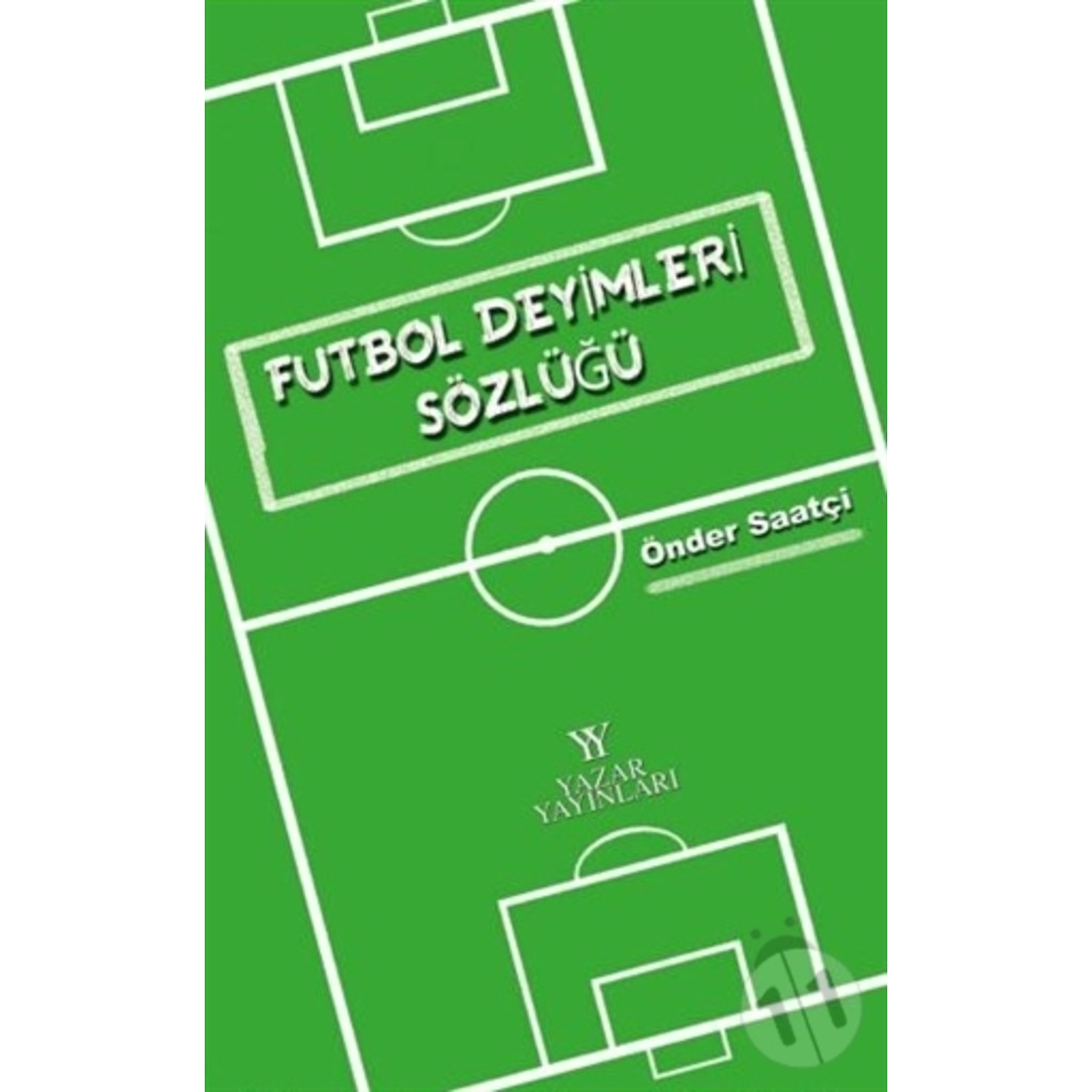 Futbol Deyimleri Sözlüğü