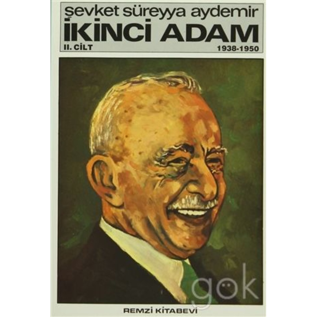 İkinci Adam Cilt: 2 1938-1950