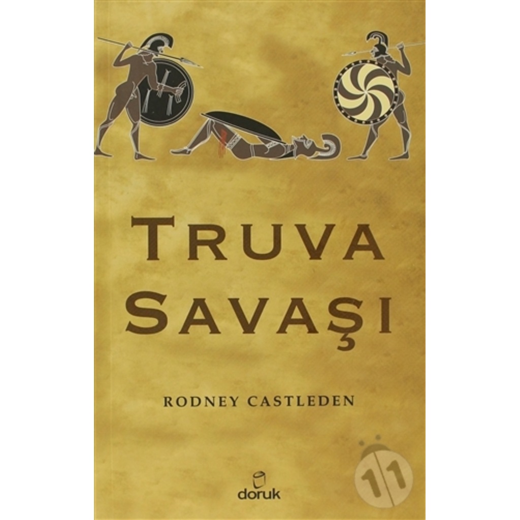 Truva Savaşı-Rodney Castleden