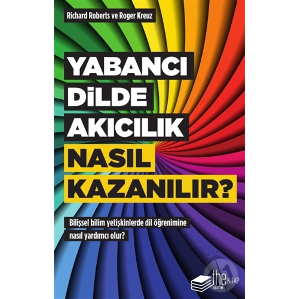 Yabancı Dilde Akıcılık Nasıl Kazanılır?