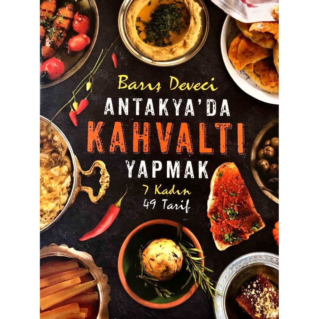 ANTAKYA'DA KAHVALTI YAPMAK