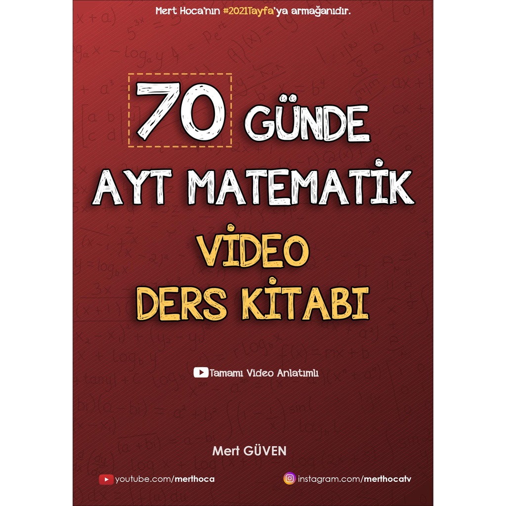 70 Günde AYT Matematik Kampı Video Ders Kitabı (Mert Hoca)