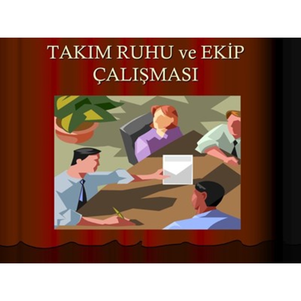 Takım Ruhu ve Ekip Çalışması Eğitimi Sertifika Programı
