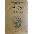 Irade Terbiyesi 2 Irade Gucu Ve Calisma D R Kultur Sanat Ve Eglence Dunyasi