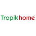 TROPIKHOME/TR