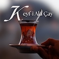 KeyfiAlaÇay