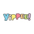 yippee