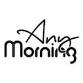 AnyMorning