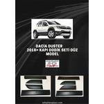 2018 Dacia Duster Düz Kapı Dodik Set 4 Prç.