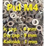 M4 Pul - Iç Çap:4 MM-Dış Çap:9 MM-Kalınlık:1 MM (20 Adet) Ar.10 N11.54678