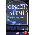 Cinler Alemi / Ahmet Cemil Akıncı